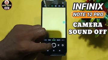 How To Turn Off Camera Sound in Infinix Note 12 Pro | 12 Pro me Camera Shutter sound kaise off karen