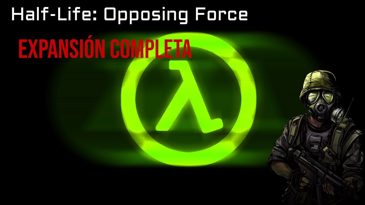 Half-Life: Opposing Force Juego Completo [En Español]