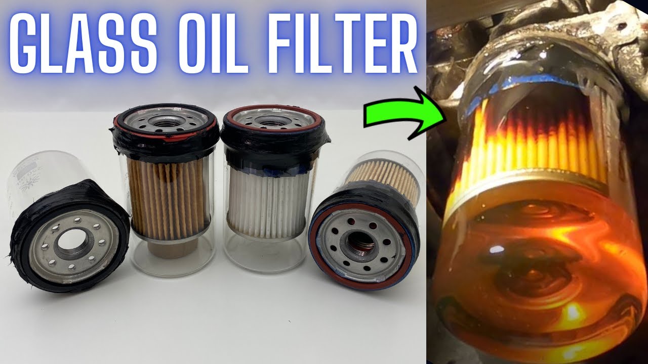 Clear Oil Filter (Glass Housing) YouTube