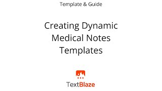 Creating dynamic medical notes templates screenshot 4