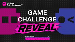 National Robotics League Game Challenge Reveal screenshot 3