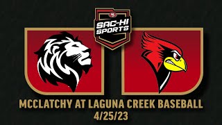 McClatchy at Lagunca Creek Baseball 4.25.23