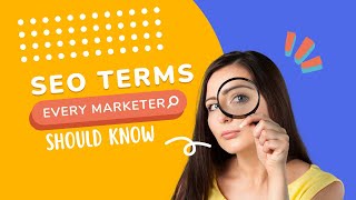 Essential SEO Jargon Every Marketer Must Learn!