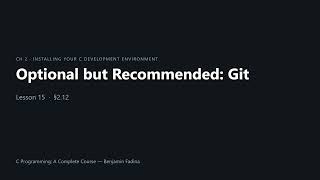 C Programming #15 — Optional but Recommended: Git