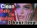 Babe Rexha - Baby i&#39;m jealous- clean ft. Doja cat 1 hour version