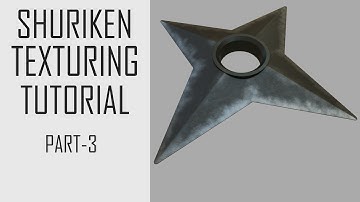 Shuriken (Throwing Star) Texturing Part3 ~ 3D Tutorial
