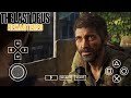 THE LAST OF US REMAKE ANDROID BETA | 😮