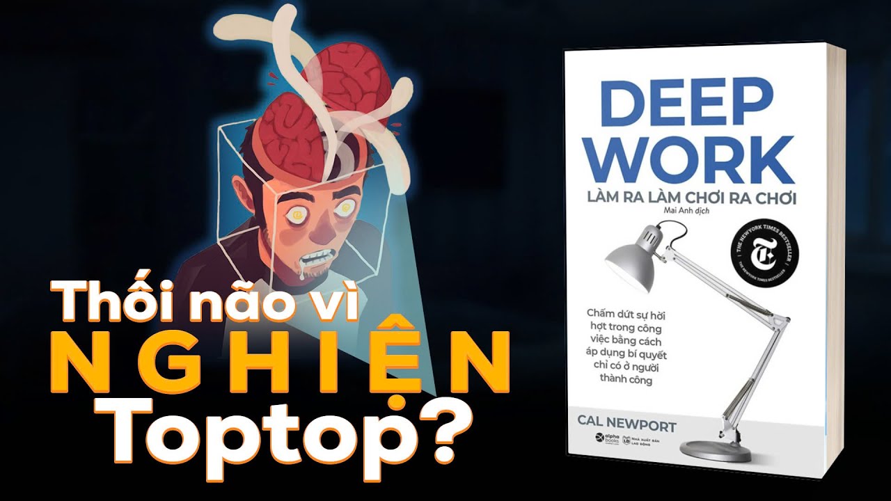 TẤT TẦN TẬT về Brainrot | Cứu bộ não nhờ DEEP WORK