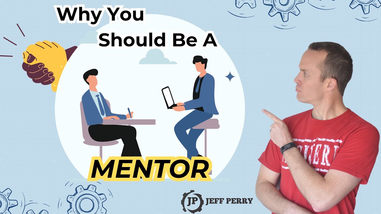 The Transformative Power of Mentorship: Why You Should Be a Mentor ...