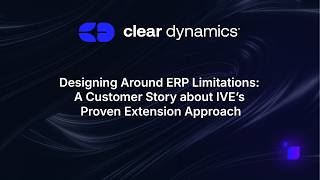Designing Around ERP Limitations: A Customer Story about IVE’s Proven Extension Approach Webinar