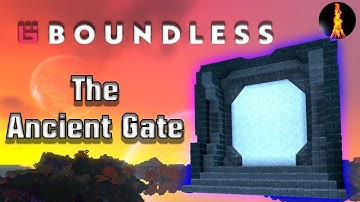 The Ancient Gate | Community Spotlight | Boundless v.198