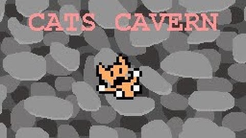 CS50G Final Project: Cats Cavern