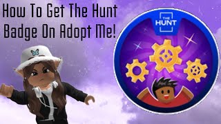 How To Get The [NEW] Hunt Badge In Adopt Me! Update!