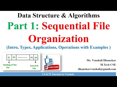 Part 1: Sequential File Organization