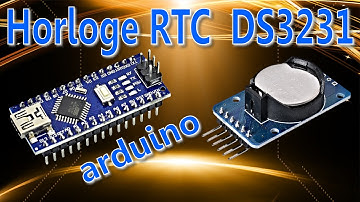 Arduino #55 module DS3231 horloge en temps réel RTC  tuto en français.
