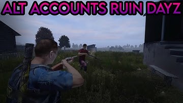 ALT ACCOUNTS RUIN DAYZ