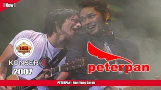 PETERPAN -  Hari Yang Cerah (LIVE KONSER KEDIRI 2007)