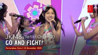 JKT48 - GO AND FIGHT! | Pertaruhan Cinta 13 November 2025