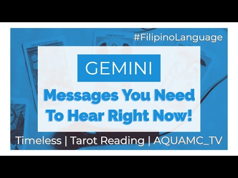 gemini-(timeless)-tagalog-tarot-reading-/-kapalaran-/-horoscope-/-prediksyon