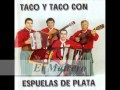 Espuelas de Plata - Taco y taco - El matrero - La aporreada