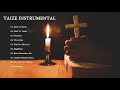 Taiz music  1 hour instrumental meditation hymns   catholic hymn  gregorian chant