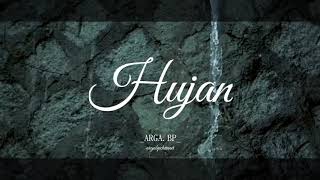 ARMADA - HUJAN ( STORY WA HUJAN CINEMATIC )