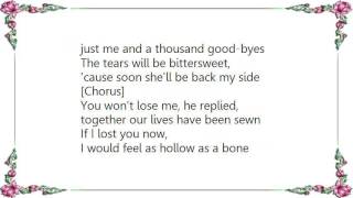 Cowboy Junkies - Hollow as a Bone Lyrics