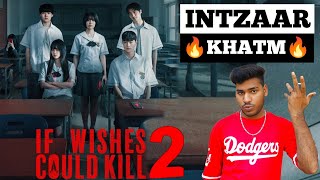 If Wishes Could Kill Season 2 OTT Release Date | Netflix Hindi Dubbed Update | If Wishes Could Kill