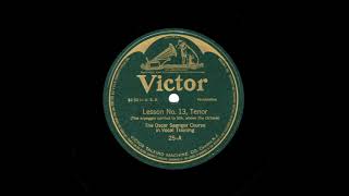 (No.  13):  The Oscar Saenger Singing Lessons for Tenor:  The Arpeggio (1915)