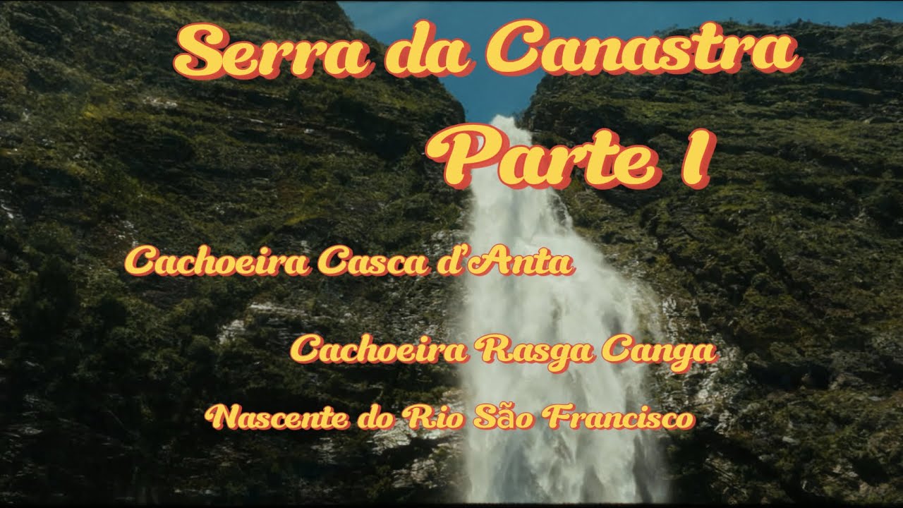 Rolê na Serra da Canastra MG- Parte I