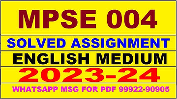 mpse 4 solved assignment 2023-24 | mpse 4 solved assignment in english 2024 | mpse 4 2024