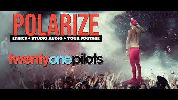 Twenty One Pilots - Polarize (lyric video)
