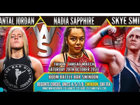Skye Smitson C vs Nadia Sapphire vs Chantal Jordan (FULL MATCH) - YouTube