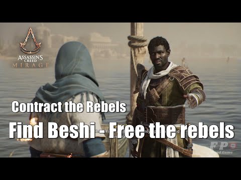 Assassin S Creed Mirage Find Beshi Free The Rebels Contract The Rebels Walkthrough