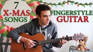 7 Awesome Christmas Songs for FINGERSTYLE Guitar chords