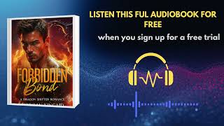 Forbidden Bond Audiobook | Dragon Shifter Romance by Morgan Kincaid
