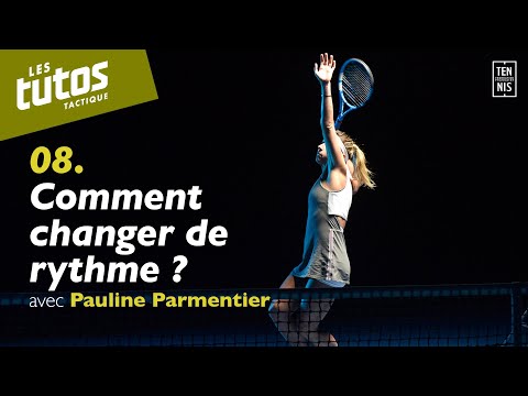 Comment changer de rythme ? - Tuto Tennis Tactique #8 avec Pauline Parmentier | FFT