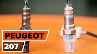 Skift Lambda sensor PEUGEOT 207 (WA_, WC_) - videovejledning