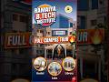 Ramaiya B.Tech Institute Full Campus Tour 🔥 | Facilities, Hostel &amp; Labs Inside View