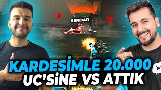 KARDEŞİMLE 20.000 UC'SİNE VS ATTIK!! / PUBG MOBILE