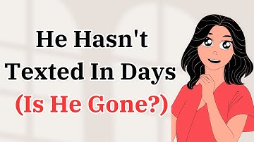 What To Do If He Hasn