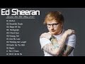 Best Songs Of Ed Sheeran 2021 - Ed Sheeran Greatest Hits Full Album 2021