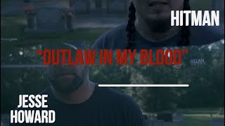 Outlaw In My Blood Official Music Video chords