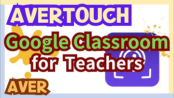AVerTouch - Google Classroom for teachers