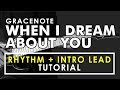 When I Dream About You Gracenote RHYTHM Guitar Tutorial WITH TAB mp3