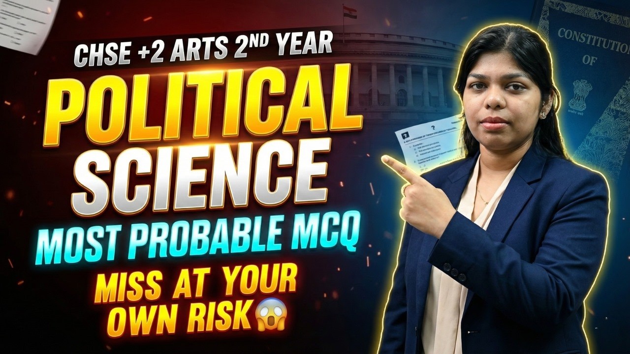 CHSE +2 Arts 2nd Year | Political Science | Most Probable MCQs 2026 | Don’t Miss This Before Exam!
