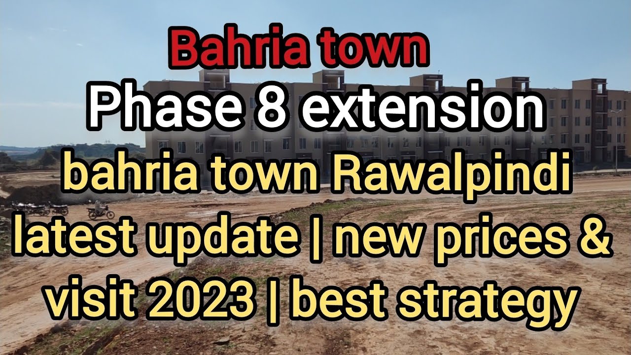 bahria Phase 8 extension bahria town Phase 8 orchard Rawalpindi latest