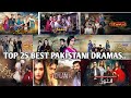 Top 25 best pakistani dramasbest pakistani drama serials you must watchbest drama serials