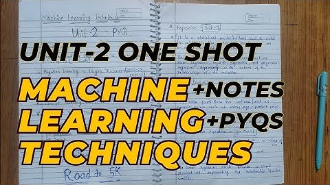 Machine learning Techniques Aktu | Unit-2 | MLT aktu | MLT PYQs | Aktu Exams | MLT