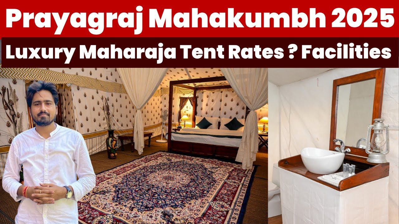 Prayagraj Mahakumbh 2025 Bookings | Tent Rates, Tender, Facilities Explained, Fraud, Sangam Distance Prayagraj Mahakumbh 2025 Bookings | Tent Rates, Tender, Facilities Explained, Fraud, Sangam Distance